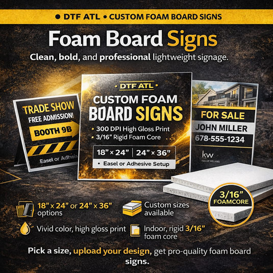 Foam Board Signs