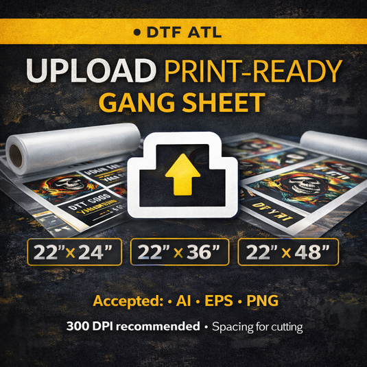 Upload Print Ready Gang Sheet - VIP - DTFATL