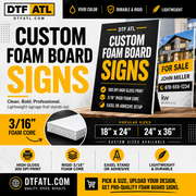 Foam Board Signs — Upload Print-Ready Artwork